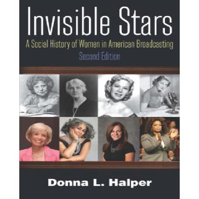 Étoiles Invisibles: une Histoire Sociale des Femmes en Diffusion Américaine