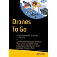 thumbnail image 1 of Drones à Emporter : un Cours de Crash pour Scientifiques et Fabricants, 1 of 1