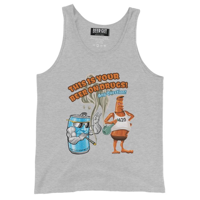 This is your beer on drugs! Any Questions? Men's Tank Top