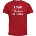 thumbnail image 1 of I Still Believe in 398.2 Red Adult T-Shirt, 1 of 1