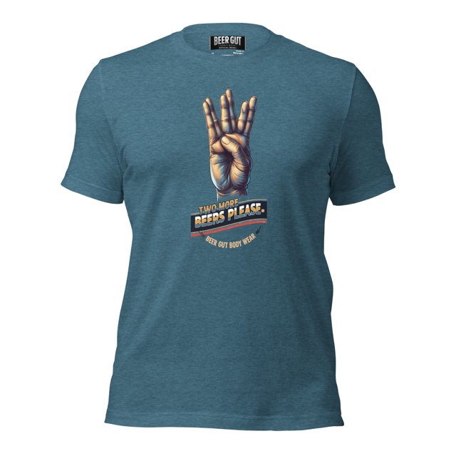 Two More Beers Please t-shirt Unisexe
