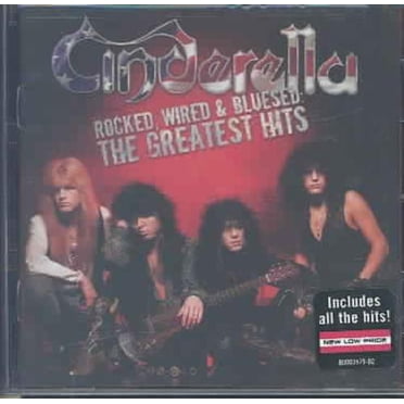 Cinderella Rocked, Wired & Bluesed: The Greatest Hits CD