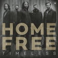 thumbnail image 1 of Home Free - Timeless, 1 of 1