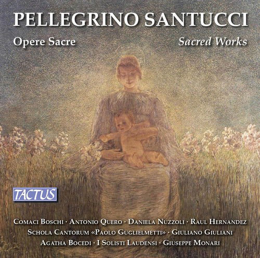 Pellegrino Santucci: Œuvres Sacrées