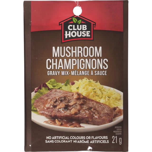 Club House Mushroom Gravy Mix 21g packet featuring bilingual English and French text, brown and red packaging, and a serving suggestion of steak with mushroom gravy, yellow rice, and leafy greens, with no artificial colours or flavours.