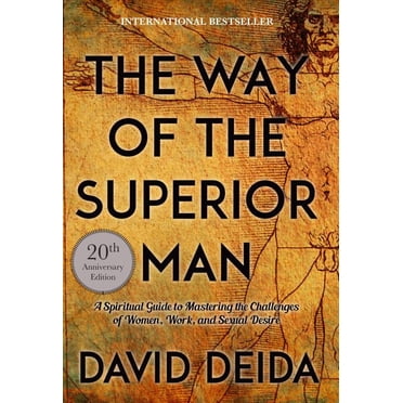 Way of the Superior Man, David Deida Paperback