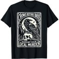 thumbnail image 1 of Crows Before Bros Support Your Local Murder Halloween T-Shirt - Black - 3XL, 1 of 2