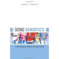 thumbnail image 1 of Doing Semiotics : Guide de Recherche pour les Marketingurs à la Fine Culture, 1 of 1