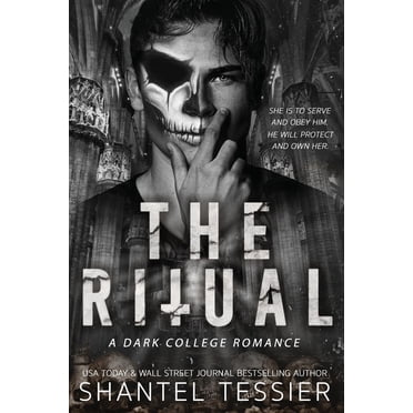 The Ritual: A Dark College Romance by Shantel Tessier (English, Papeback)