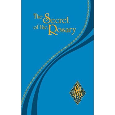 The Secret of the Rosary