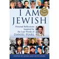 thumbnail image 1 of I Am Jewish: Personal Reflections Inspired by the Last Words of Daniel Pearl, 1 of 1