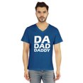 thumbnail image 1 of Inkmeso Mens Tshirt Da Dad Daddy€ Graphic Tshirt For Dad Gift Tee Shirt For First Time Daddy, 1 of 6