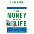 thumbnail image 1 of Your Money or Your Life, Joe Dominguez, Vicki Robin, et al. Paperback, 1 of 2