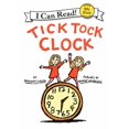 thumbnail image 1 of Tick Tock Clock (I Can Read! My First Reading), 1 of 2
