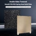 thumbnail image 4 of Plaque de Construction PEI/PEO Lit d'Impression 3D surface PEI Texturée + surface PEO Lisse Plateforme flexible en Acier à Ressort Magnétique Compatible avec les Imprimantes 3D Ender-3 S1/Ender-3 S1 Pro/Ender-5 S1/K1 - 235*235 mm, 4 of 8