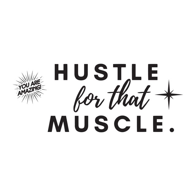 Hustle For That Muscle Weightlifting Exercise Gym Quote Vinyl Decal Wall Art Sticker Designs Vinyl Stickers For Home House Walls Rooms Windows Bedroom Decoration Size (26x26 inch)