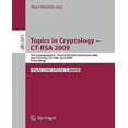 thumbnail image 1 of Topics en Cryptologie - CT-Rsa 2009: la Piste des Cryptographes à la Conférence Rsa 2009, San Francisco, CA, USA, 20-24 Avril 2009, Proceedings, 1 of 1