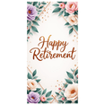 thumbnail image 1 of Floral Decoration Happy Retirement Banner Flower Theme Decorative Design for Retirement Party Event Celebration Indoor Decoration, 1 of 5