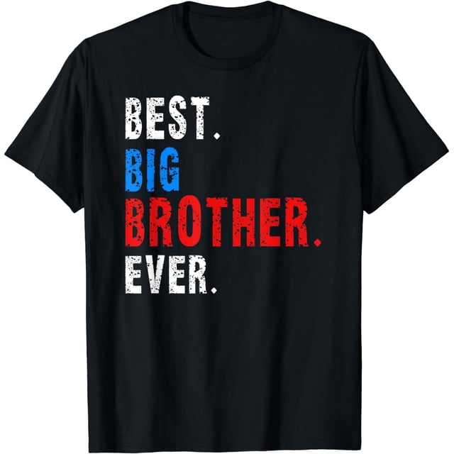 Meilleur Grand Frère de Tous les Temps T-Shirt de Frère et Sœur Plus Âgé Cadeau