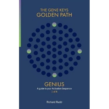 Le Génie, un guide pour Votre Séquence d'Activation (le Chemin d'Or des Clés Génétiques)