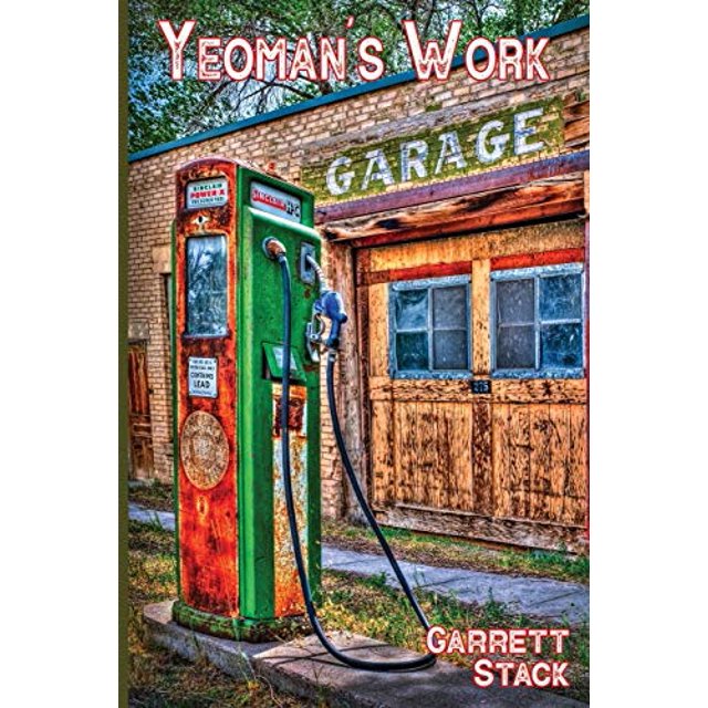 Yeoman's Work: Poems (Working Lives Series)
