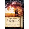 thumbnail image 1 of Between the Wild Branches (The Covenant House, Bk. 2), 1 of 6