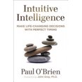 thumbnail image 2 of Intelligence Intuitive: Prendre des Décisions Qui Changent la Vie avec un Timing Parfait, 2 of 2