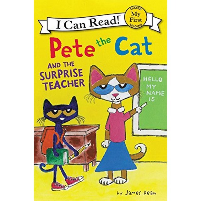 Pete the Cat and the Surprise Teacher (My First I Can Read)