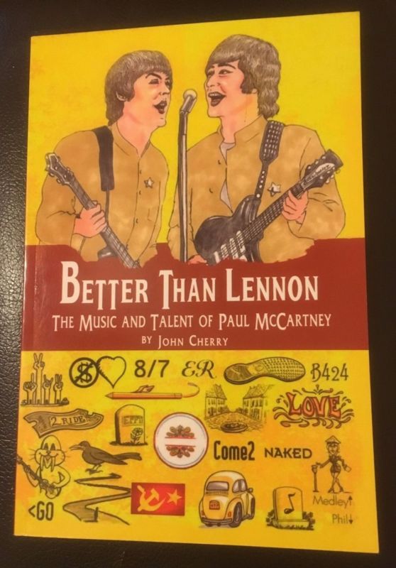 Mieux Que Lennon, la Musique et le Talent de Paul McCartney