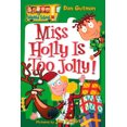 thumbnail image 1 of Miss Holly Est Trop Joie! (Ma Bizarre École, Bk. 14), 1 of 1