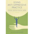thumbnail image 1 of Doing Anti-Oppressive Practice: Social Justice Social Work, 2nd Edition, 1 of 3