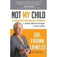 thumbnail image 1 of Not My Child, Frank Lawlis Paperback, 1 of 1