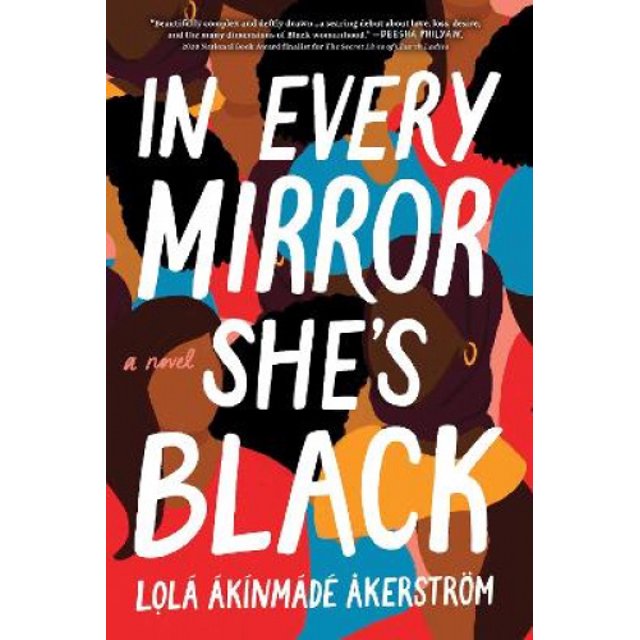 Dans Chaque Miroir Elle Est Noire: un Roman