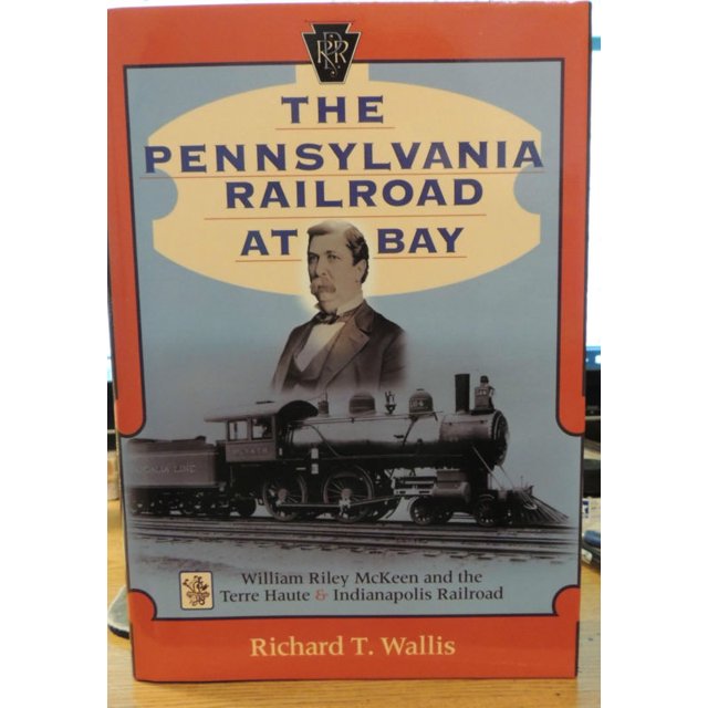 Le Chemin de Fer Pennsylvania à Bay: William Riley McKeen et la Terre