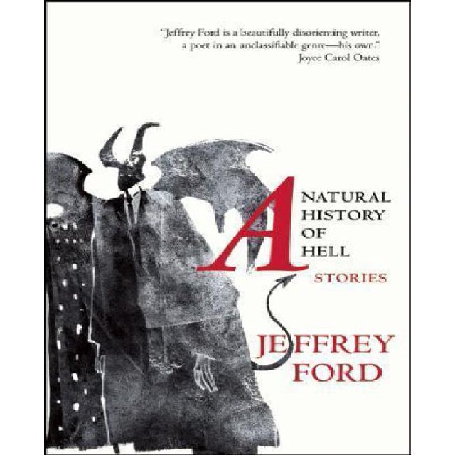 A Natural History of Hell: Stories