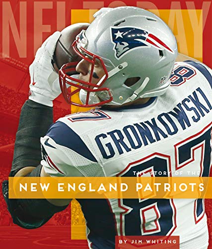 The Story of The New England Patriots (NFL Today)