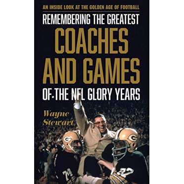 Se Souvenir des Plus Grands Entraîneurs et Jeux des Années de Gloire de la NFL: un Regard Intérieur sur l'Ge d'Or du Football