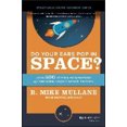 thumbnail image 1 of Do Your Ears Pop in Space?: And 500 Other Surprising Questions about Space Travel, 1 of 3