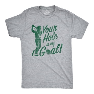 Mens Your Hole Is My Goal T shirt Funny Golf Saying Sarcastic Golfing Gift Him (Light Heather Grey) - 3XL