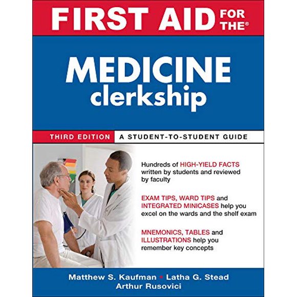 First Aid for the Medicine Clerkship, Third Edition