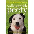 thumbnail image 1 of Walking with Peety: le Chien Qui m'A Sauvé, 1 of 1