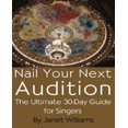 thumbnail image 1 of Nail Votre Prochaine Audition, le Guide Ultime de 30 Jours pour Chanteurs, 1 of 2