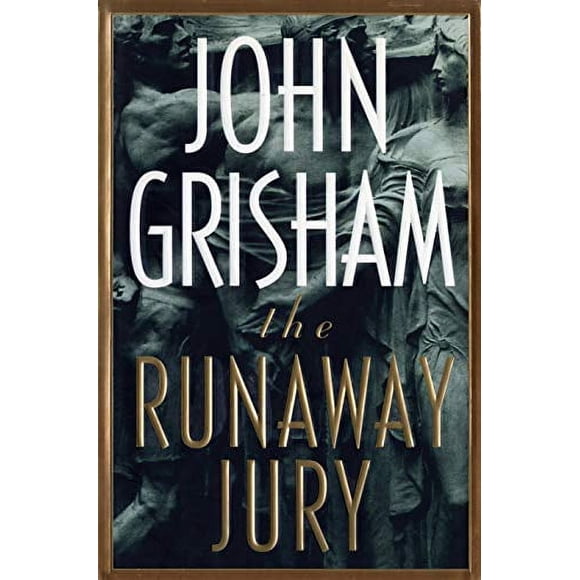 The Runaway Jury: A Novel