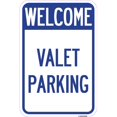 thumbnail image 1 of SignMission A-1218-22704 12 x 18 in. Aluminum Sign - Welcome Valet Parking, 1 of 1