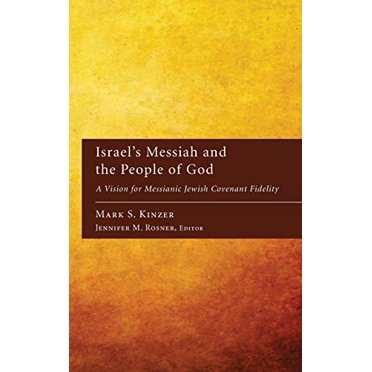 Israel's Messiah and the People of God