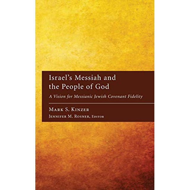 Le Messie d'Israël et le Peuple de Dieu