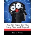 thumbnail image 1 of Une Force Aérienne pour la Longue Guerre et au-Delà, 1 of 1