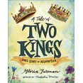 thumbnail image 1 of A Tale of Two Kings: God's Story of Redemption, 1 of 3