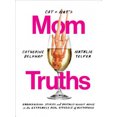 thumbnail image 4 of Cat and Nat's Mom Truths : Conseils sur la Lutte Extrêmement Réelle de la Maternité, Livre Broché, 4 of 6