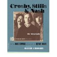 thumbnail image 1 of Crosby, Stills & Nash: The Biography (40th Anniversary Edition Fully Updated), 1 of 1